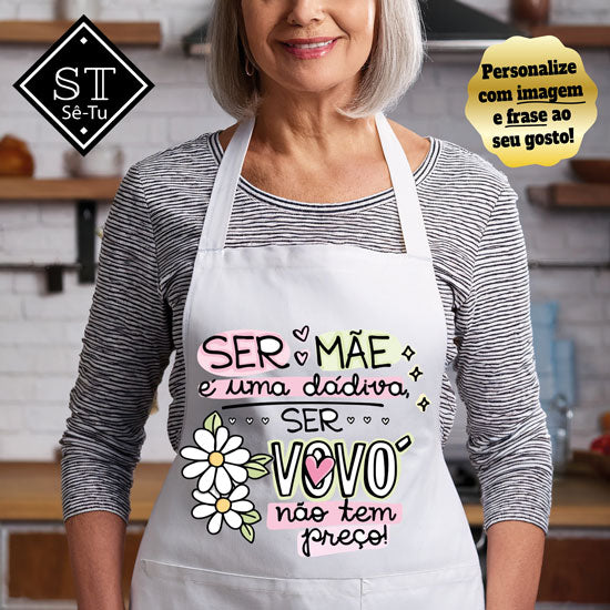 Avental Ser Avó é uma Dádiva